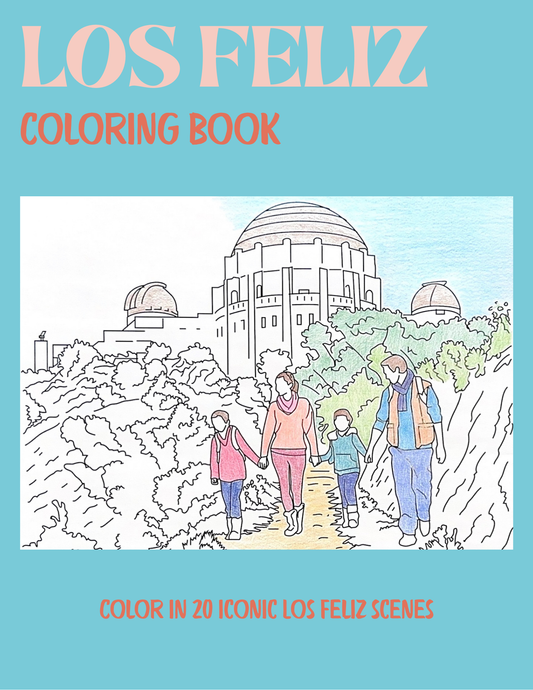 Los Feliz Coloring Book