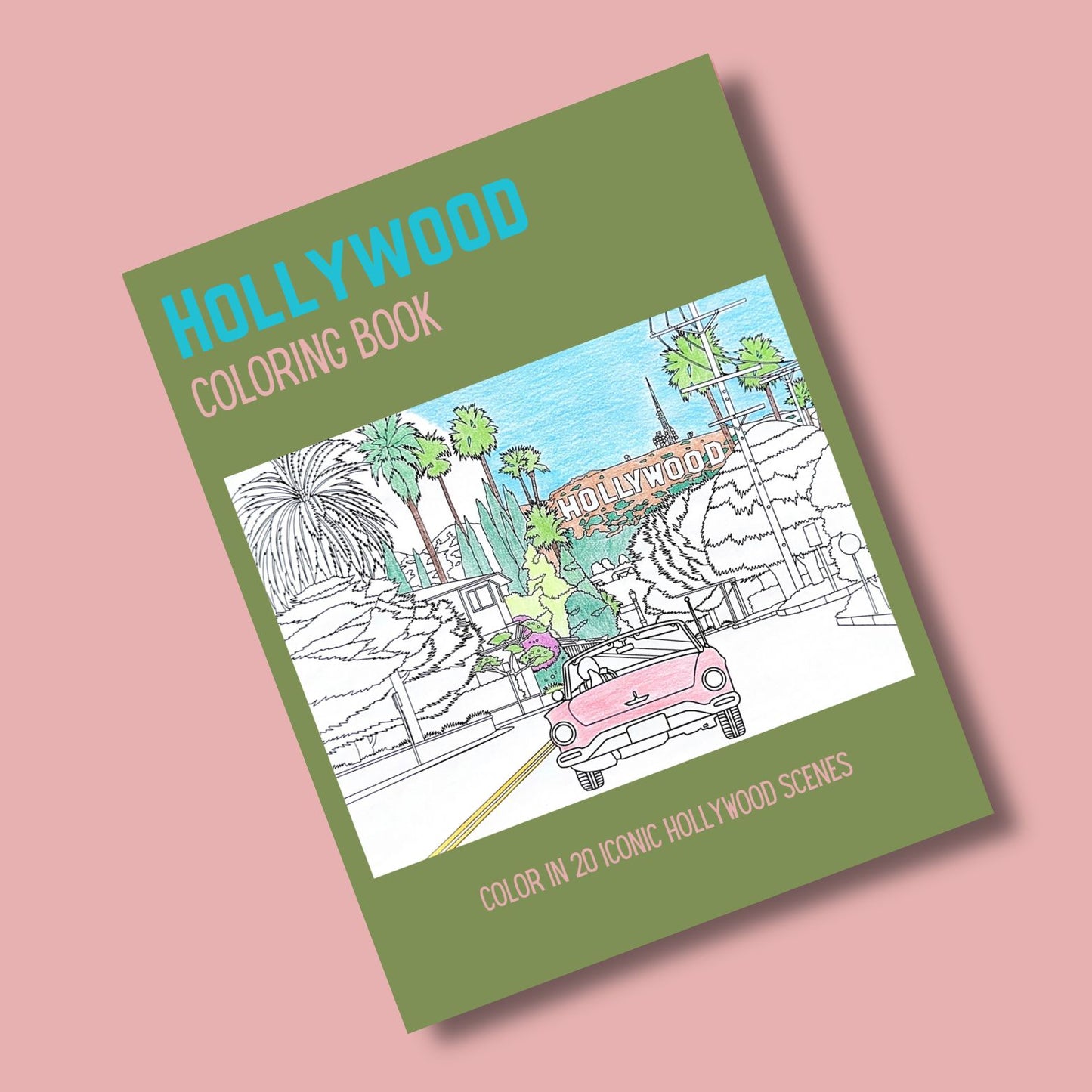 Hollywood, Los Angeles Coloring Book