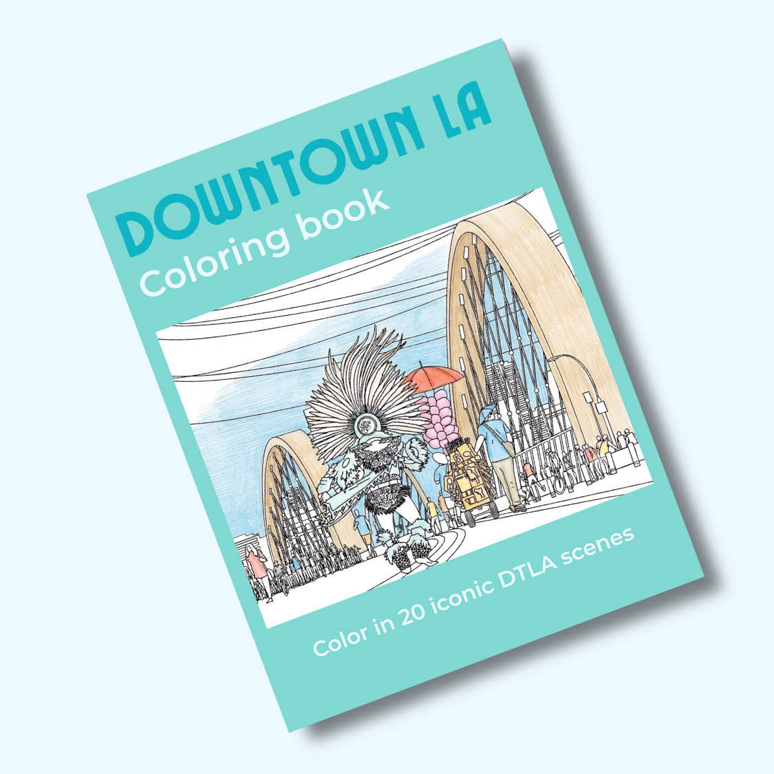 Downtown LA Coloring Book